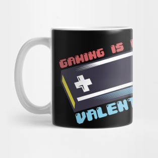 Gaming is my Valentine Video Games Console Valentines Day Mug